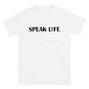 "Speak Life" Short-Sleeve Unisex T-Shirt