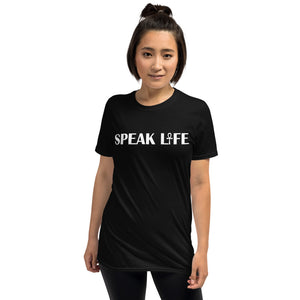"Speak life" Short-Sleeve Unisex T-Shirt